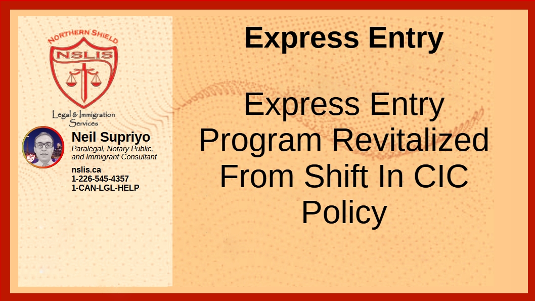 Express Entry Program Revitalized From Shift In CIC Policy